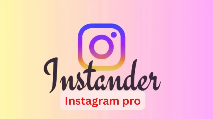 Instander APK Download